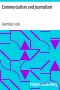 [Gutenberg 29953] • Commercialism and Journalism